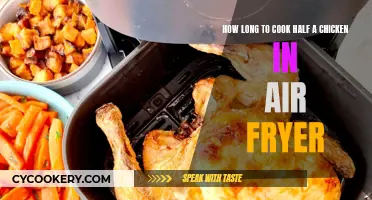 Air Frying Half a Chicken: How Long Does It Take?