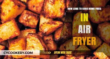 Crispy Home Fries: Air Fryer Cooking Time Guide