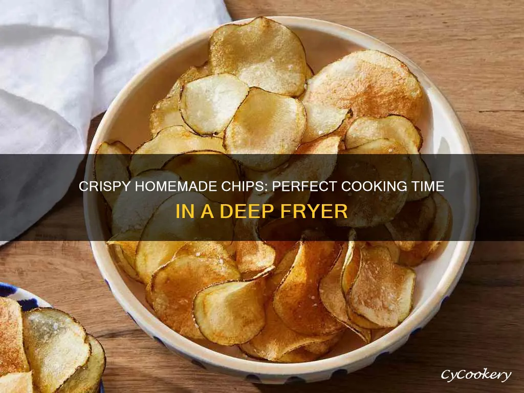 how long to cook homemade chips in deep fryer