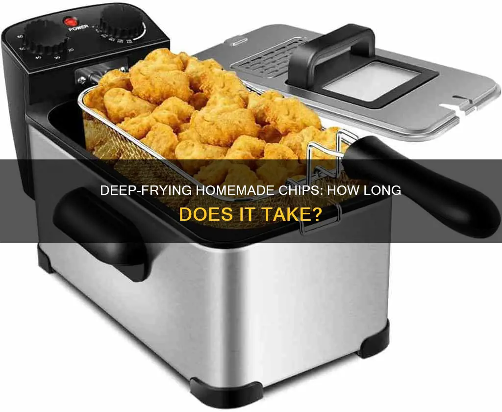how long to cook homemade chips in deep fryer