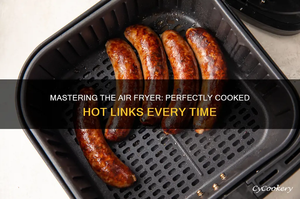 how long to cook hot link in air fryer