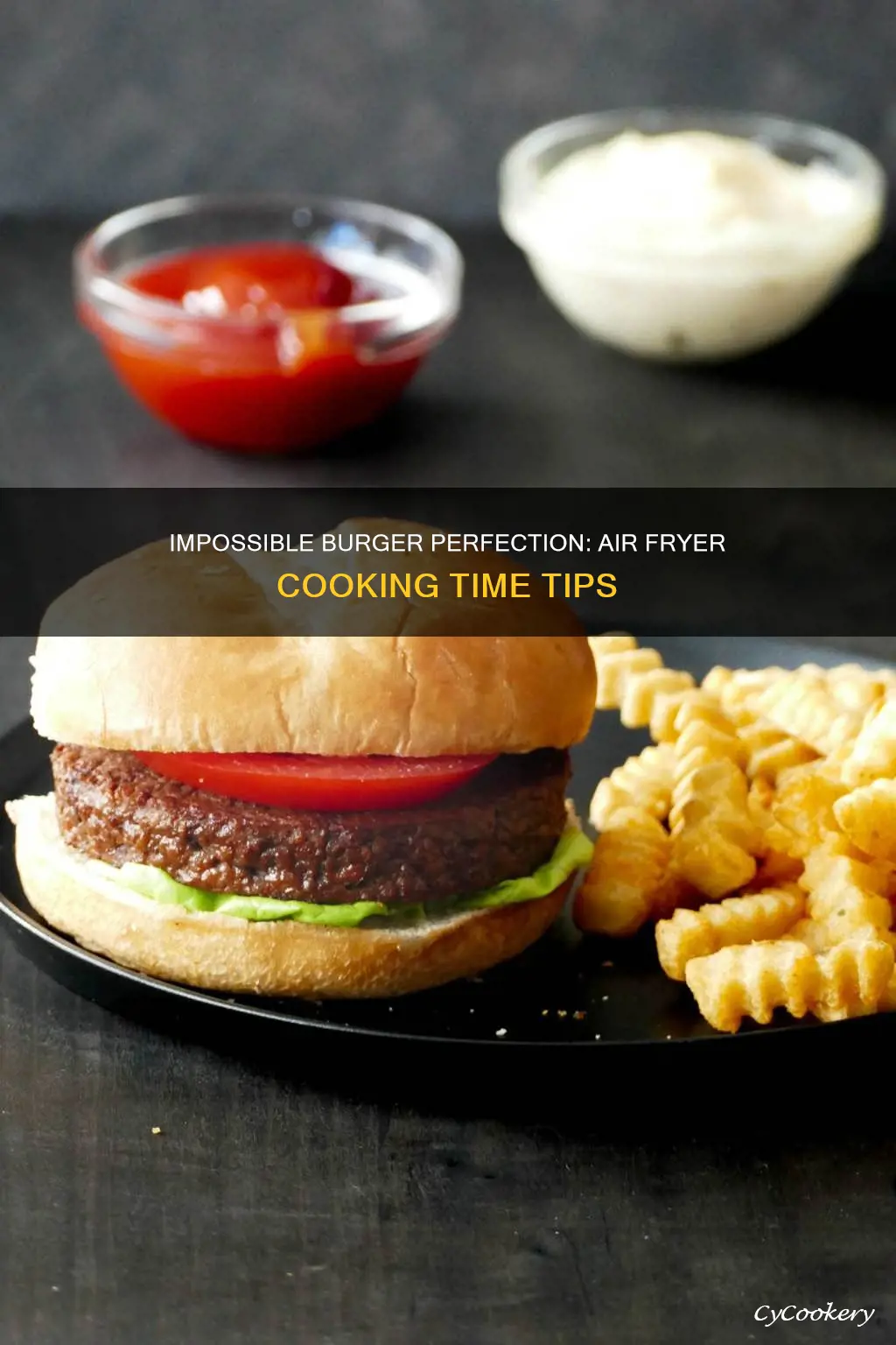 how long to cook impossible burgers in the air fryer