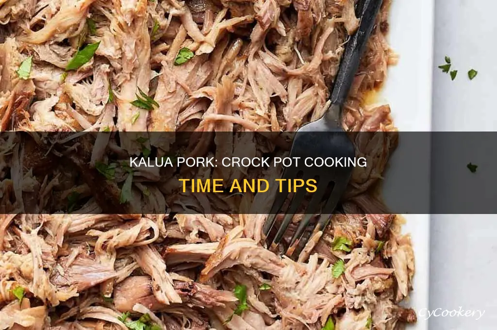 how long to cook kalua pork in crock pot