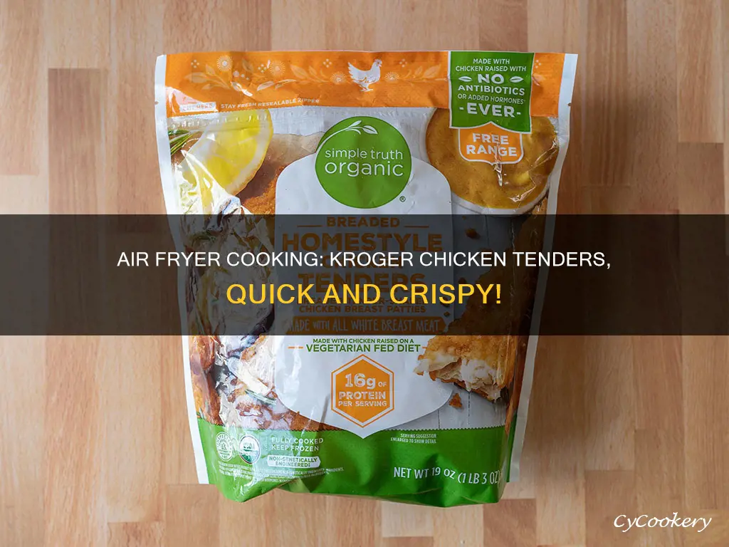 how long to cook kroger chicken tenders in air fryer