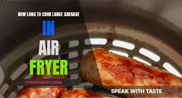 Air Fryer Guide: Large Sausage Cooking Time