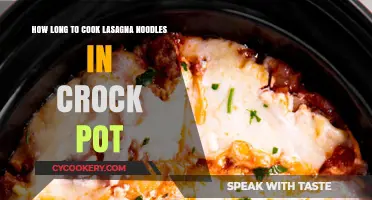 Lasagna Noodles: Crock Pot Cooking Time Explained
