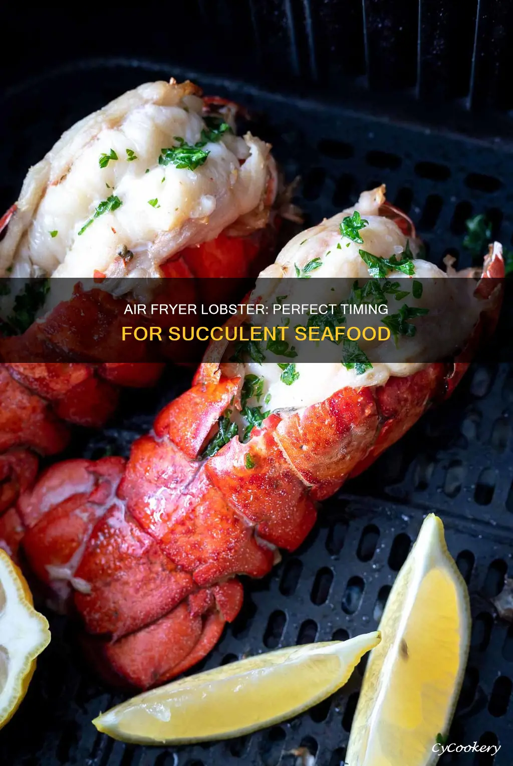 how long to cook lobster in the air fryer