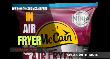 Air Frying McCain Fries: How Long Until They're Crispy?