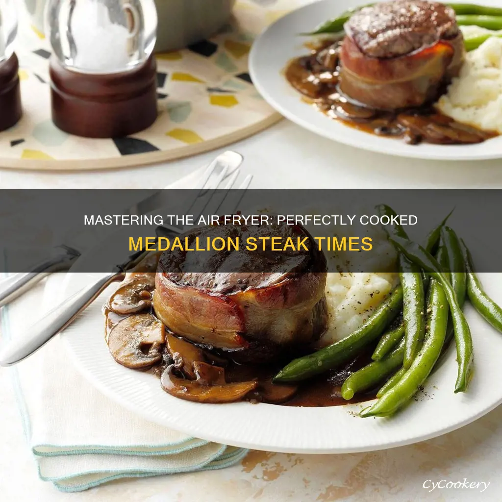 how long to cook medallion steaks in air fryer