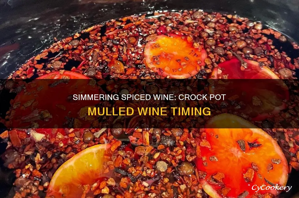 how long to cook mulled wine in crock pot