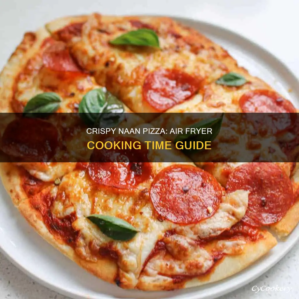 how long to cook naan pizza in air fryer