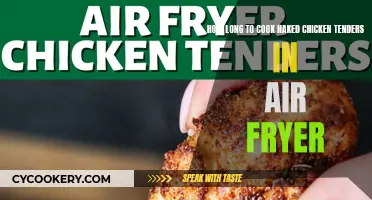 Air Fryer Cooking Time for Naked Chicken Tenders