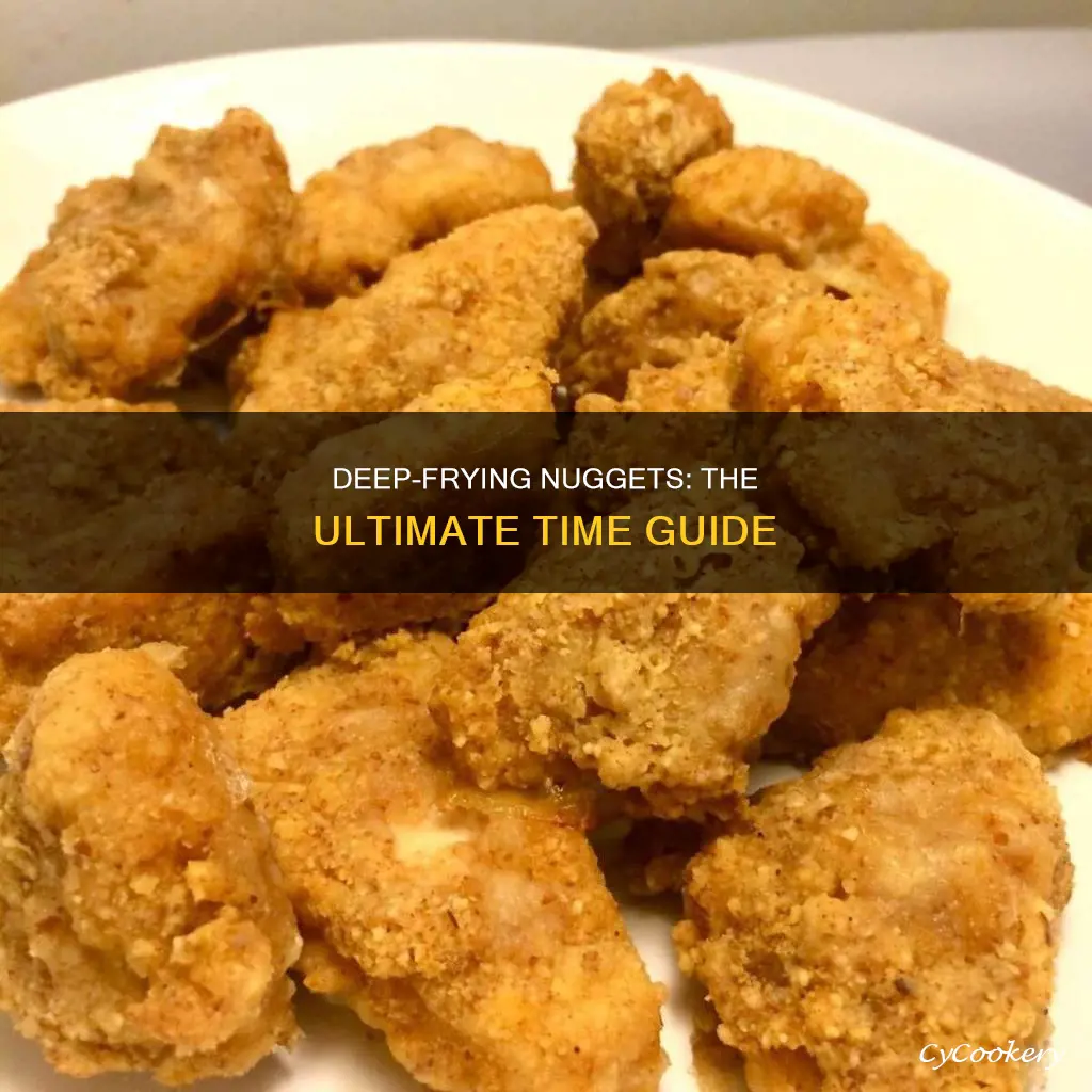 how long to cook nuggets in deep fryer