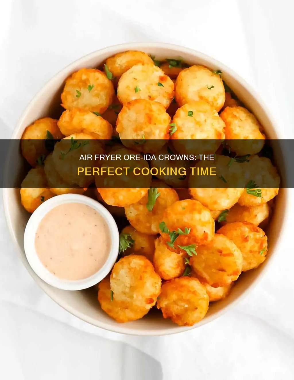 how long to cook ore ida crowns in air fryer