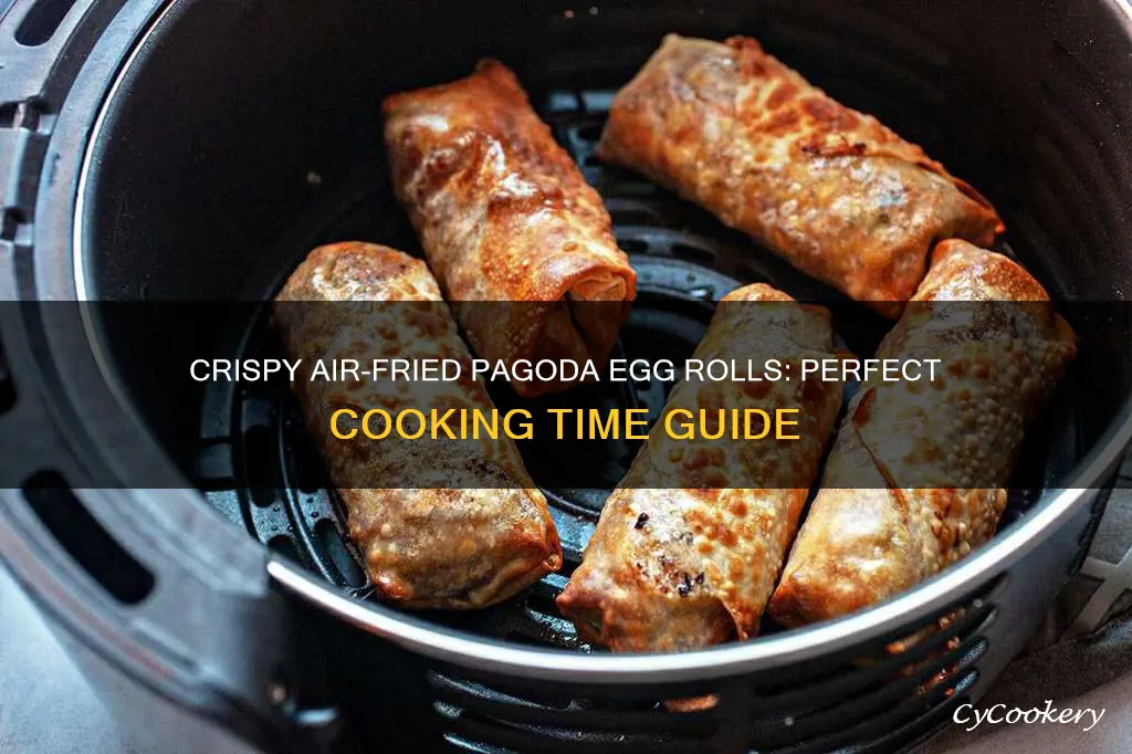 how long to cook pagoda egg rolls in air fryer