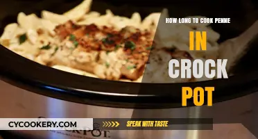Crock Pot Penne: Cooking Time and Tips
