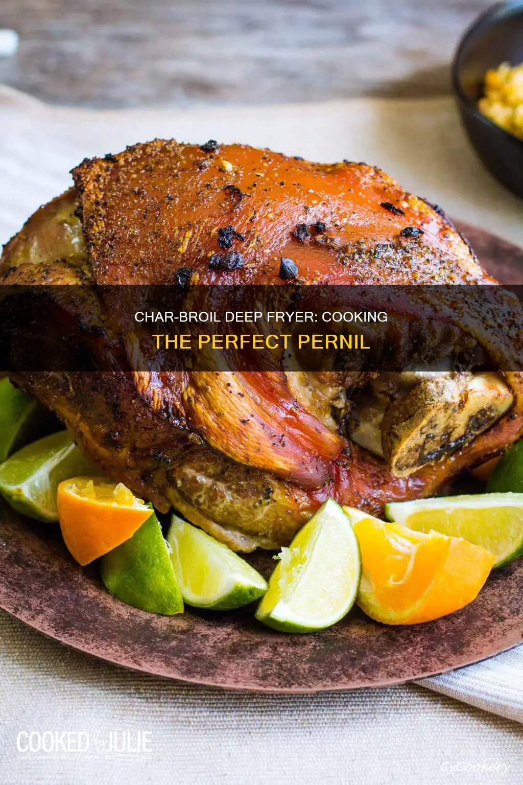 how long to cook pernil char broil deep fryer