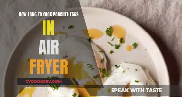 Air-Frying Poached Eggs: The Perfect Timing