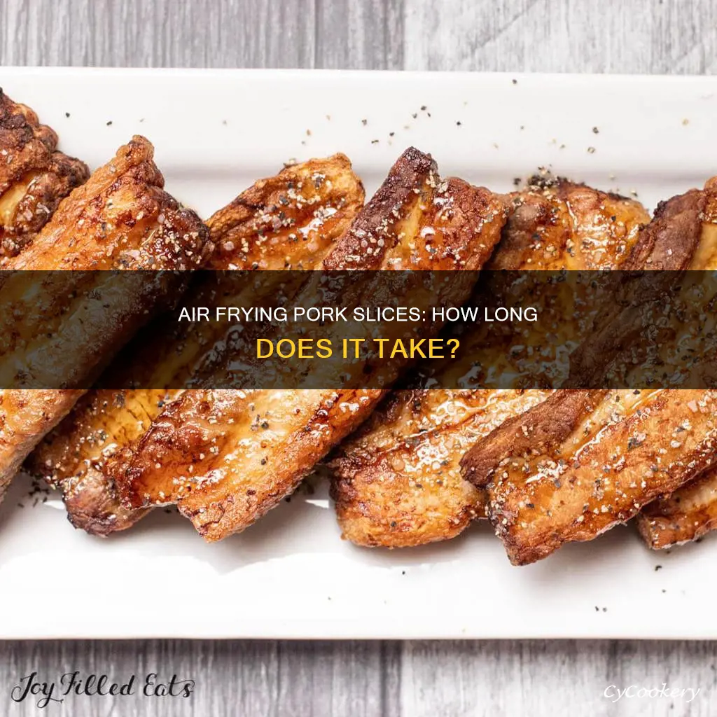 how long to cook pork slices in air fryer