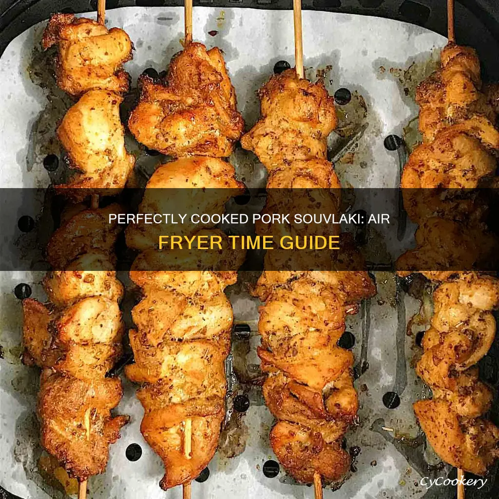 how long to cook pork souvlaki in air fryer