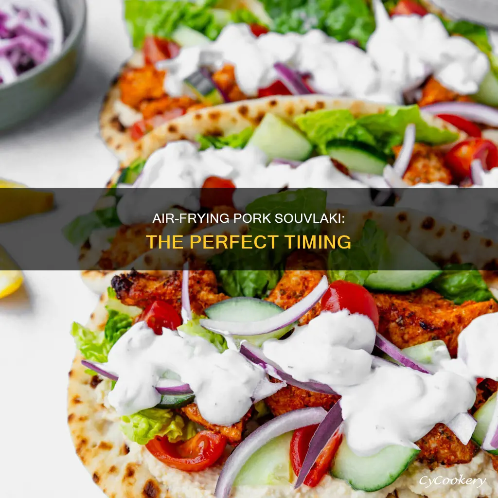 how long to cook pork souvlaki in air fryer