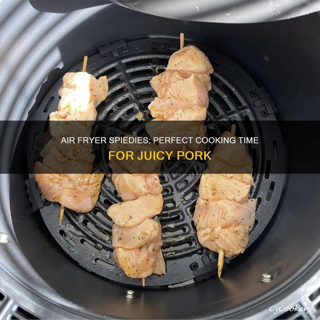 how long to cook pork spiedies in air fryer