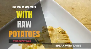 Perfectly Cooked Pot Pie: Raw Potatoes, How Long?