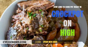 Crockpot Pot Roast: How Long on High?