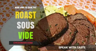 Sous Vide Pot Roast: Perfect Timing for Tender Meat