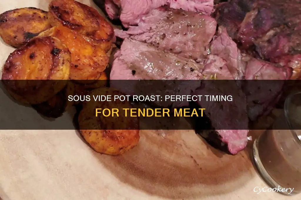 how long to cook pot roast sous vide