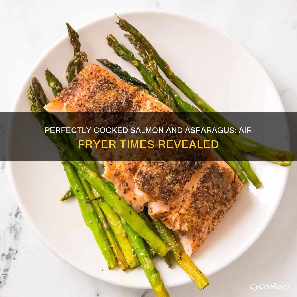 how long to cook salmon and asparagus in air fryer