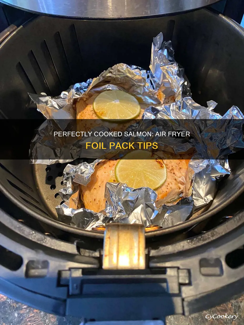 how long to cook salmon in air fryer in foil