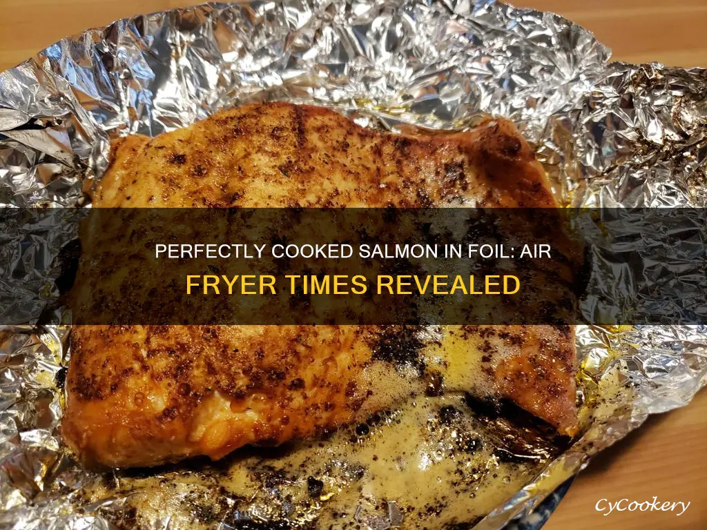 how long to cook salmon in foil in air fryer