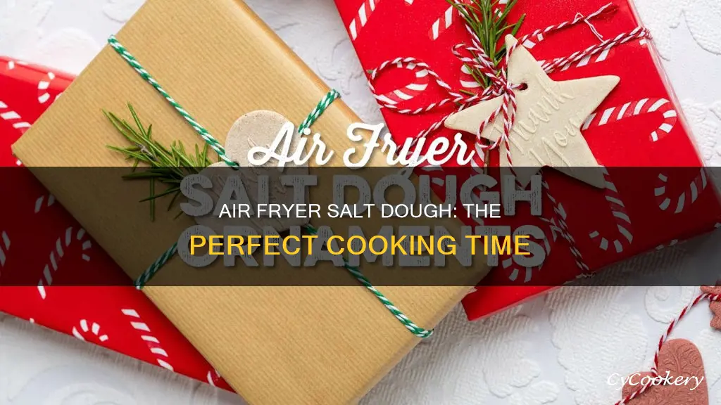 how long to cook salt dough in air fryer