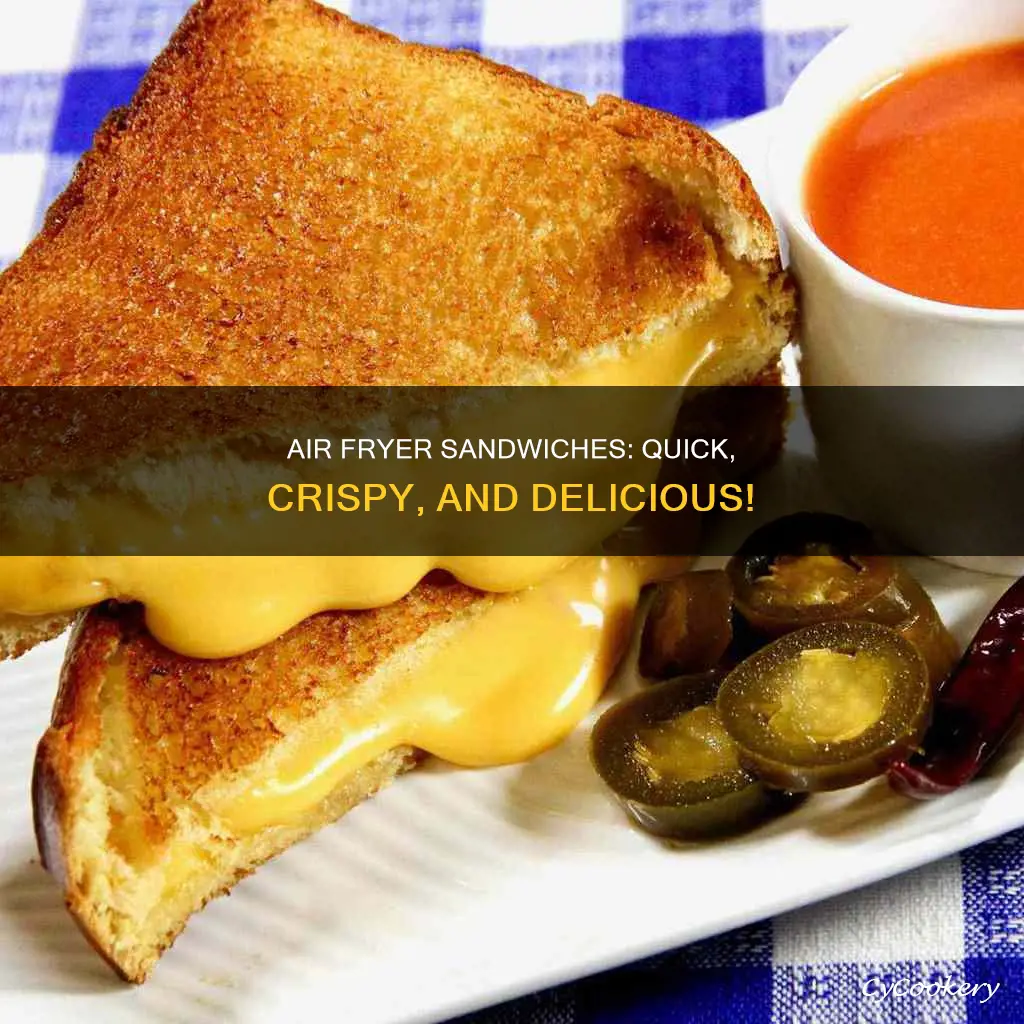 how long to cook sandwich in air fryer