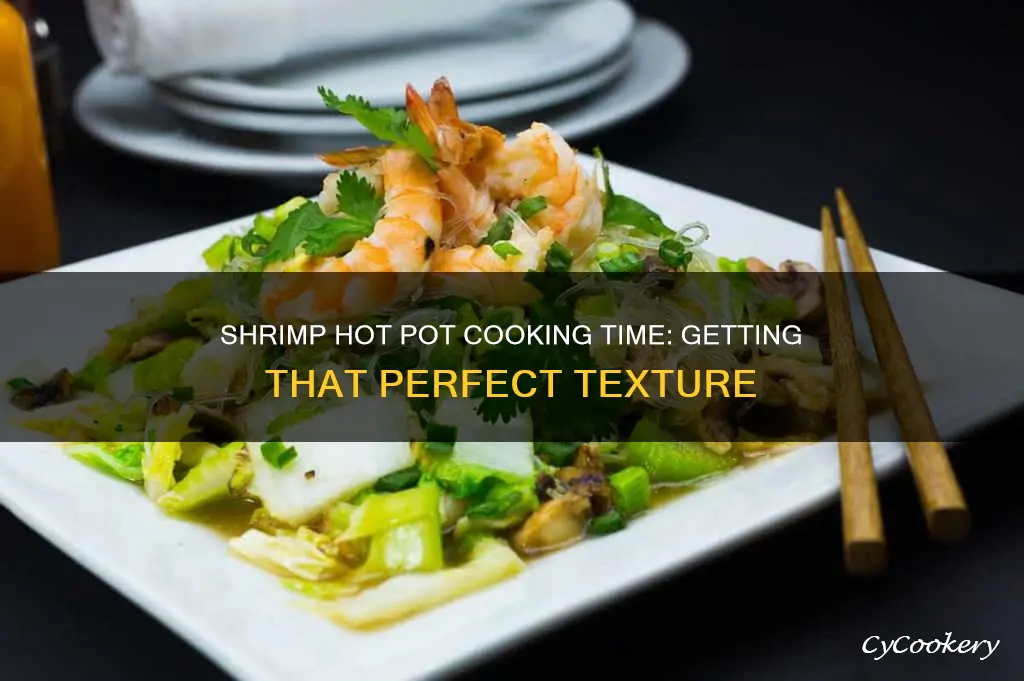 how long to cook shrimp in hot pot