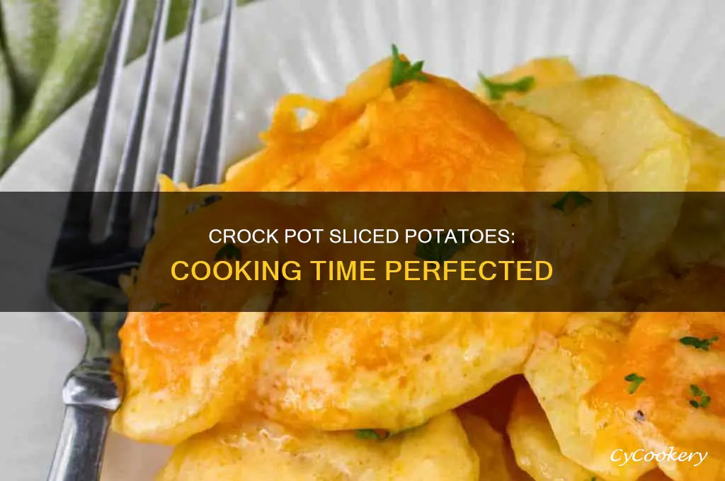 how long to cook sliced potatoes in a crock pot