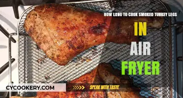 Smoked Turkey Legs in Air Fryer: Perfect Cooking Time Guide