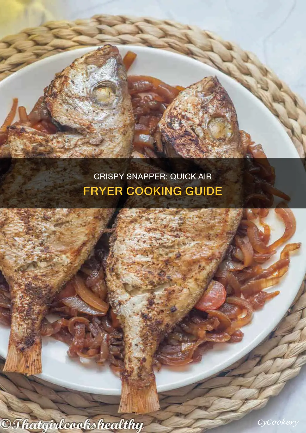 how long to cook snapper in air fryer