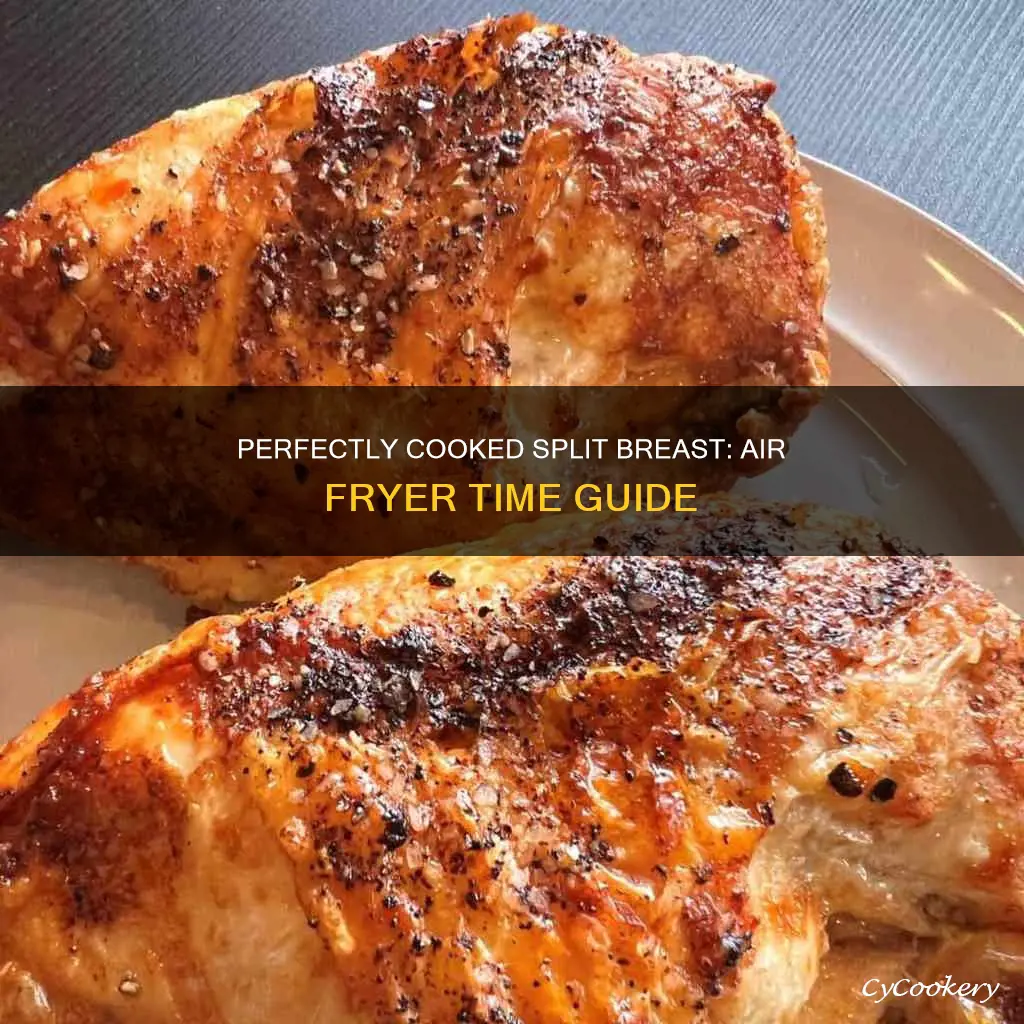 how long to cook split breast in air fryer