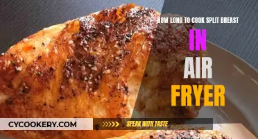 Air Fryer Cooking Time for Split Chicken Breasts