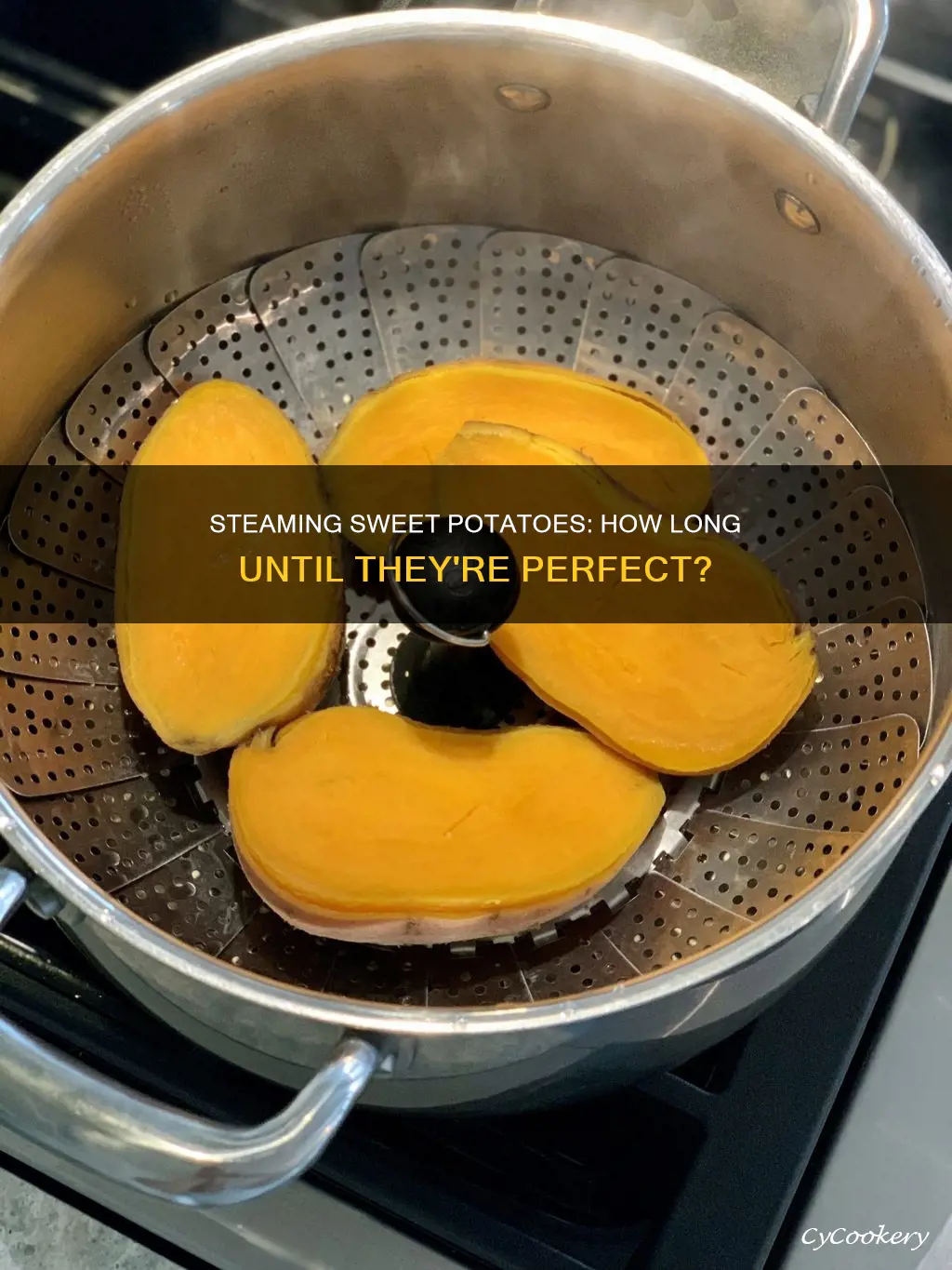 how long to cook steam sweet potatoes