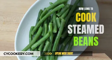 Steaming Beans: How Long Before They're Ready?