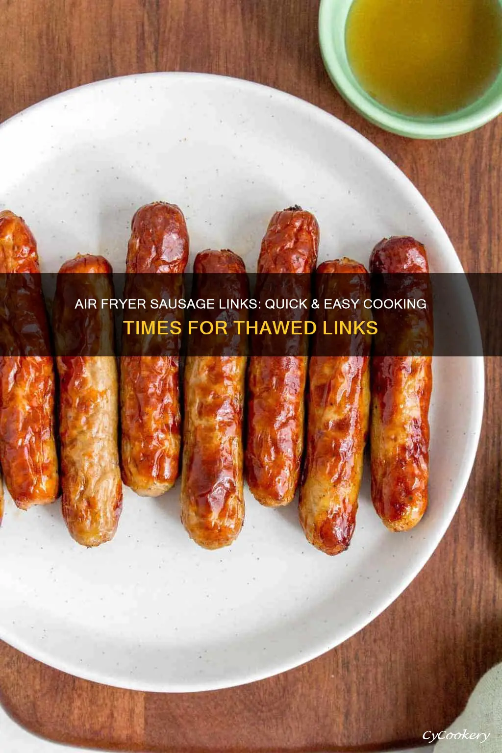 how long to cook thawed sausage links in air fryer