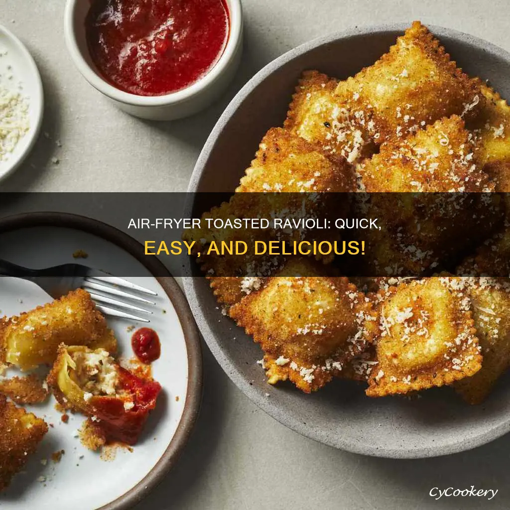 how long to cook toasted ravioli in air fryer