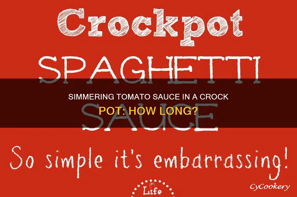 how long to cook tomato sauce in crock pot