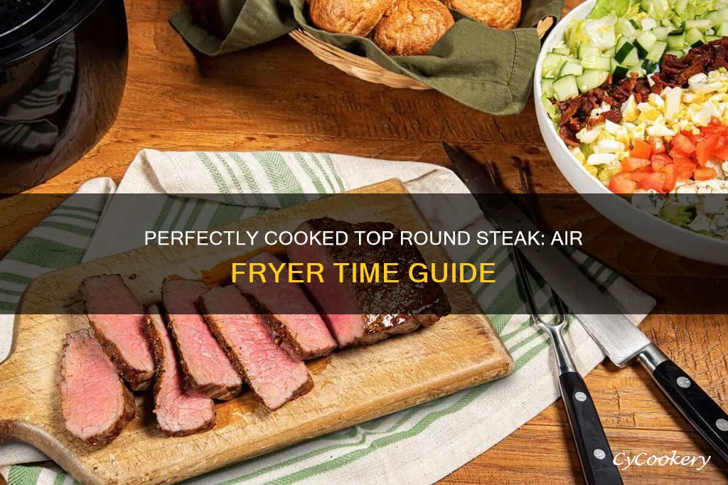 how long to cook top round steak in air fryer