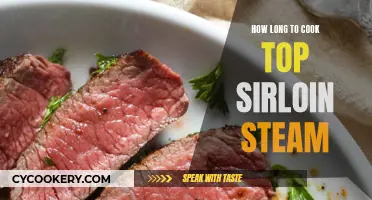 Steaming Top Sirloin: The Perfect Timing for Tender Meat