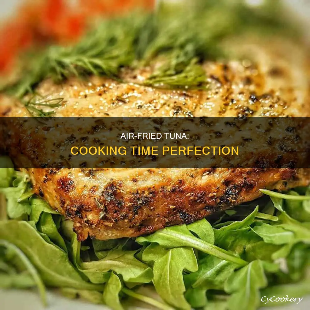 how long to cook tuna in an air fryer