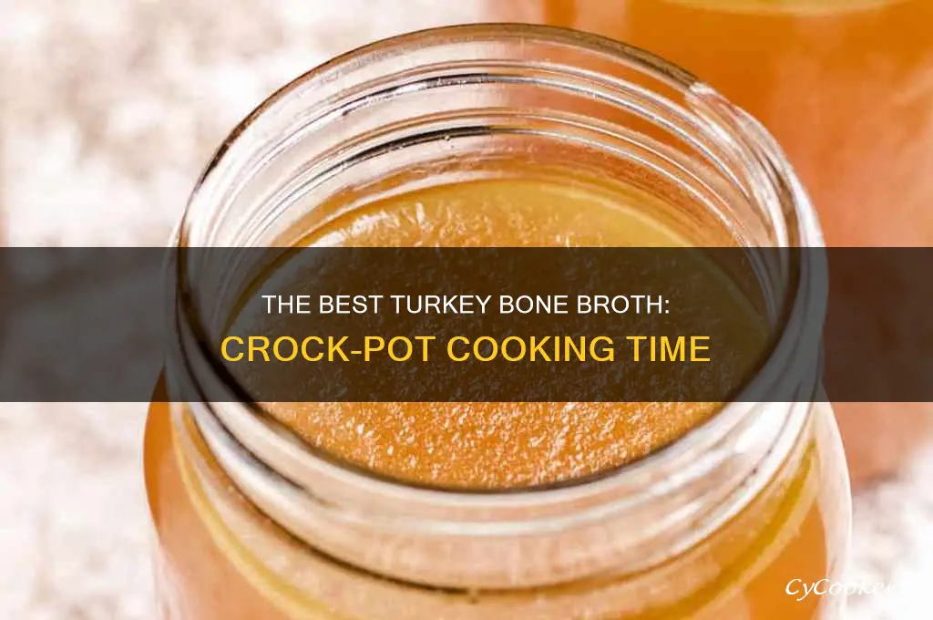 how long to cook turkey bone broth in crock pot